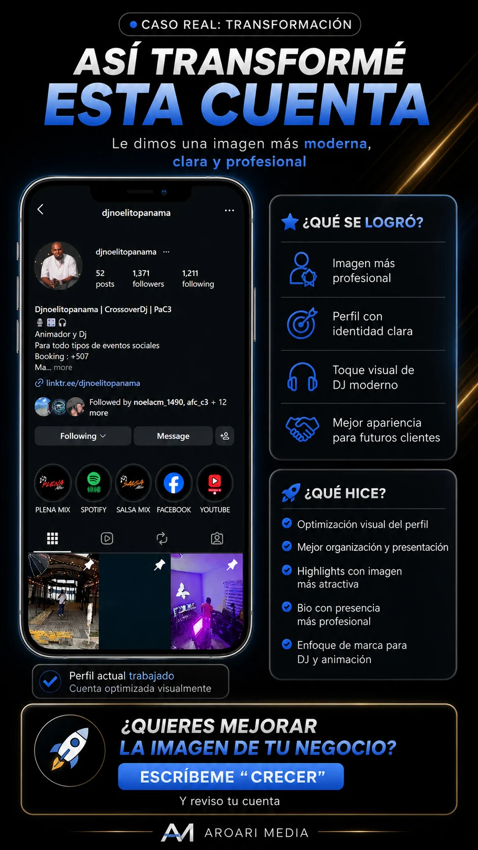 Caso real de transformación de cuenta y marca personal